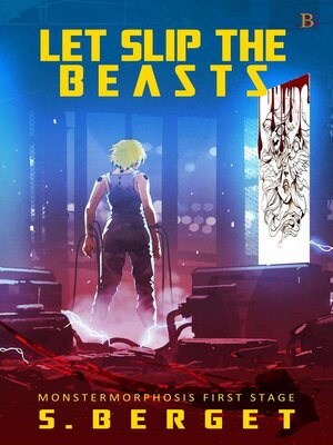cover image of Let Slip the Beasts